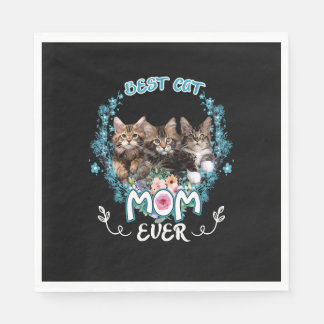 Best Cat Mom Ever     Napkin