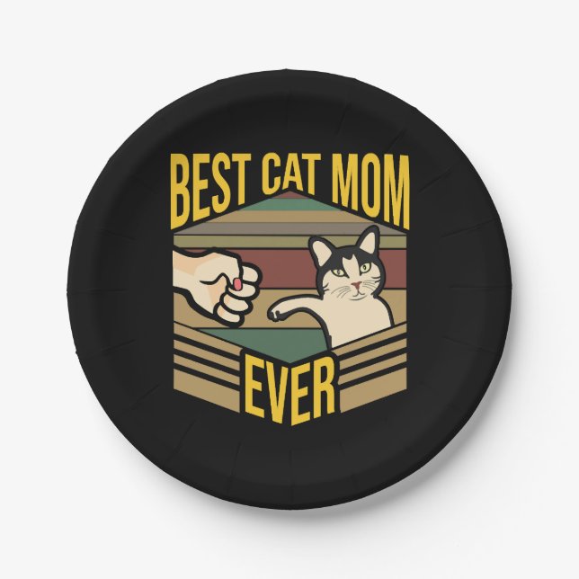 Best Cat Mom ever        Paper Plate (Front)