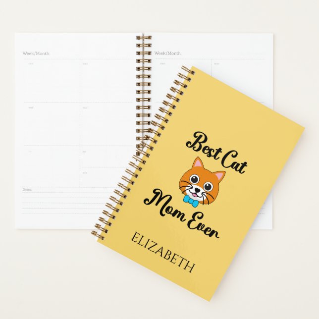 Best Cat Mom Ever Personalize Planner (Display)
