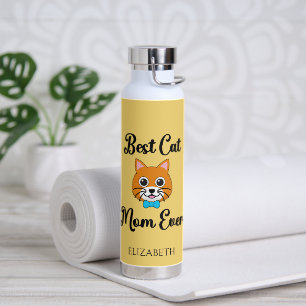 Best Cat Mom Ever Personalize Water Bottle