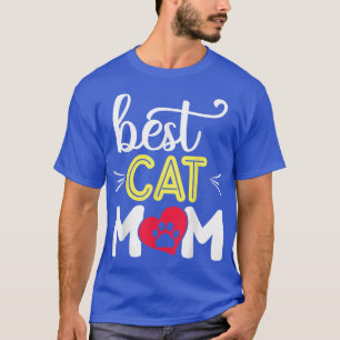 Best Cat Mom Ever , Retro Cat Mom T, Funny Cat T-Shirt