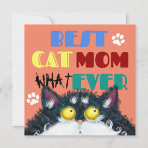 Best Cat Mom Ever   Silly Cat Lovers Funny