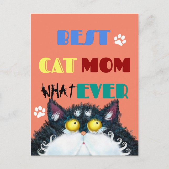 Best Cat Mom Ever | Silly Cat Lovers Funny Postcard (Front)