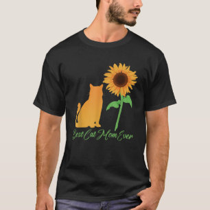 Best Cat Mom Ever Sunflower Cat Lover Mum T Shirt