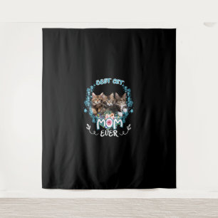 Best Cat Mom Ever Tapestry