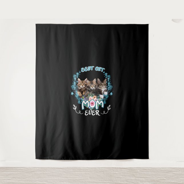 Best Cat Mom Ever     Tapestry (Front)