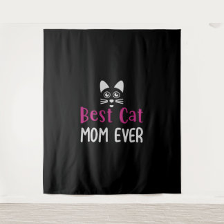 BEST CAT MOM EVER TAPESTRY
