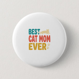 Best Cat Mom Ever Vintage Cat Lover Design_1 2 Inch Round Button