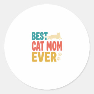 Best Cat Mom Ever Vintage Cat Lover Design_1 Classic Round Sticker