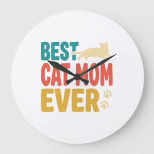 Best Cat Mom Ever Vintage Cat Lover Design_1 Large Clock