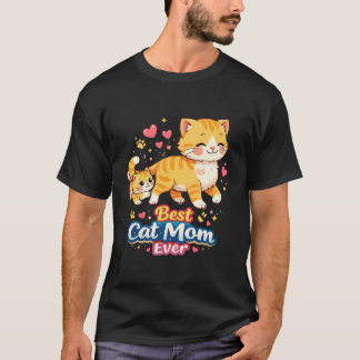 Best Cat Mom Ever Walking With Kitten T-Shirt