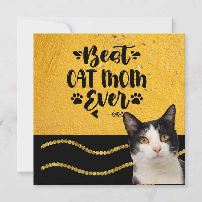 Best cat Mom Ever with tuxedo black and. white cat Holiday Card (Front)