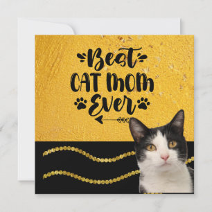 Best cat Mom Ever with tuxedo black and. white cat Holiday Card