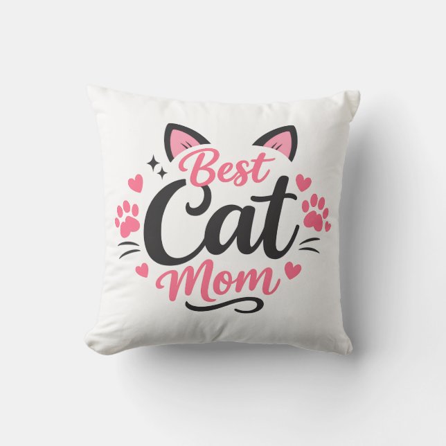 Best Cat Mom Throw Pillow (Front)