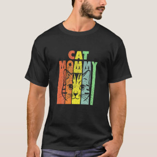 Best Cat Mommys Kitten Mommy Cat Mama Cat Mommy T-Shirt