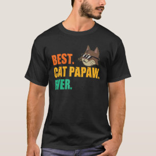 Best. Cat papaw. ever Pet Grandpa T-Shirt