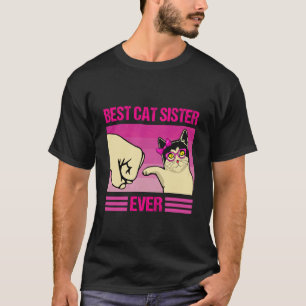 Best Cat Sister Ever Retro Cute Cat Fist bump for  T-Shirt