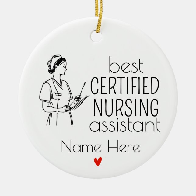 Best Certified Nursing Assistant Ceramic Ornament (Front)