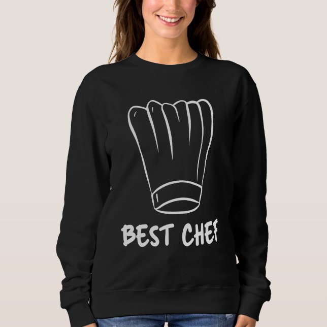 Best Chef Hat Cooking Expert Chef Sweatshirt (Front)