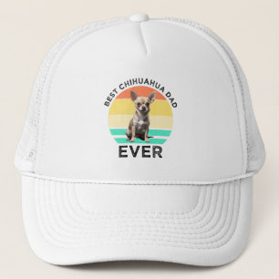 Best Chihuahua Dad Ever Trucker Hat