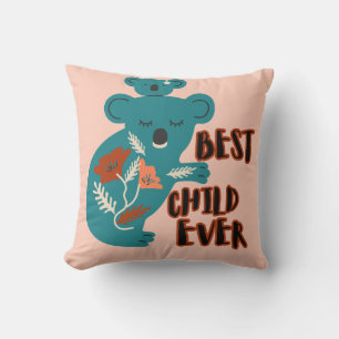 Best Child Ever Koala Mother's Day Throw Pillow