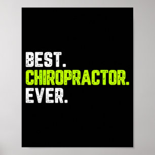 Best Chiropractor Chiropractic Funny Quote Gift Poster