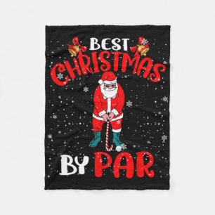Best Christmas By Par Funny Christmas Santa Golf P Fleece Blanket