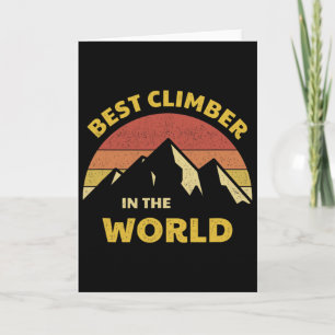 Best Climber In The World Mountaineer Mountain Cli Card