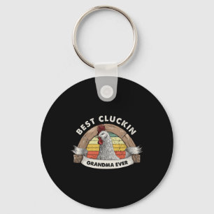 Best Cluckin Grandma Chicken Grandma Poultry Farme Keychain