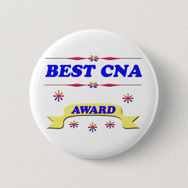 Best CNA Award 2 Inch Round Button (Front)