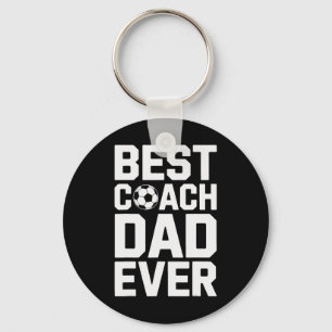 Best Coach Dad Ever Soccer Coaching Sport Lovers  Keychain