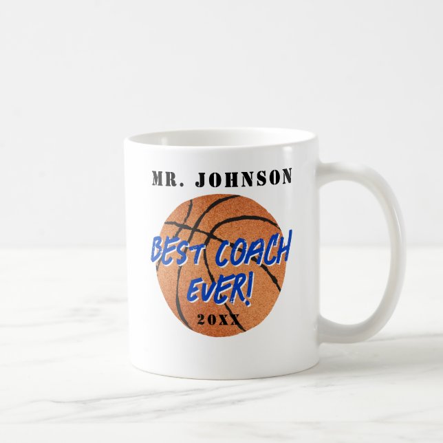 Best Coach Ever - Basketball Coffee Mug (Right)