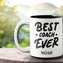 Best Coach Ever – Custom Name Gift  