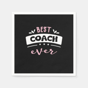 Best Coach Ever Gift Idea Napkin