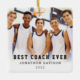 Best Coach Ever Name Team Photo Overlay Ceramic Or Ornament