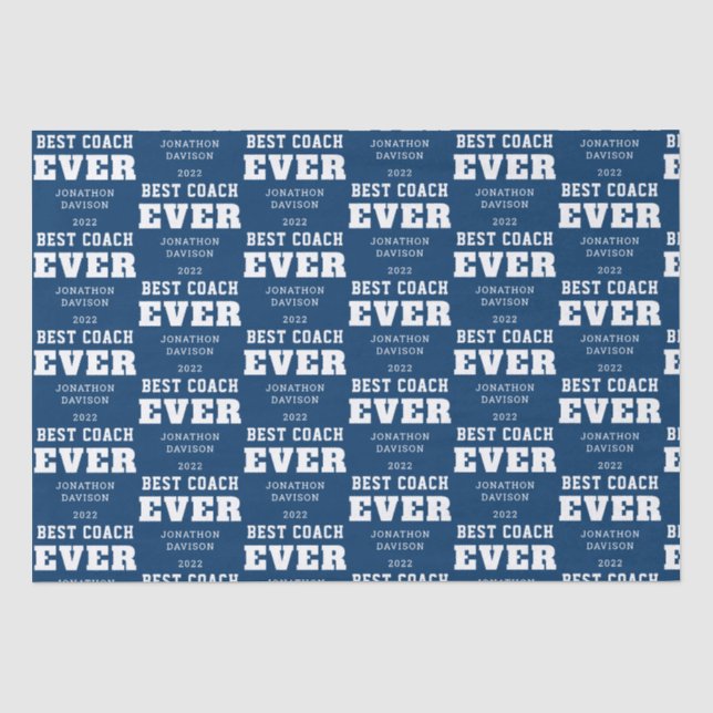 Best Coach Ever Name Year White Blue Tissue Paper (Front)