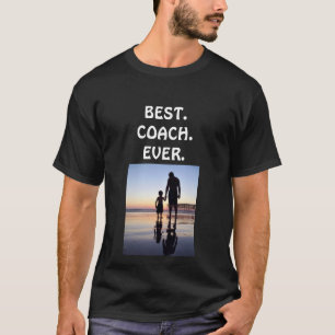 Best Coach Ever T-Shirt customize photo