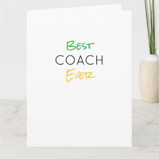 Best Coach Ever Team Colours School Sports Motto Card