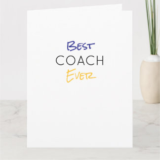 Best Coach Ever Team Colours School Sports Motto Card