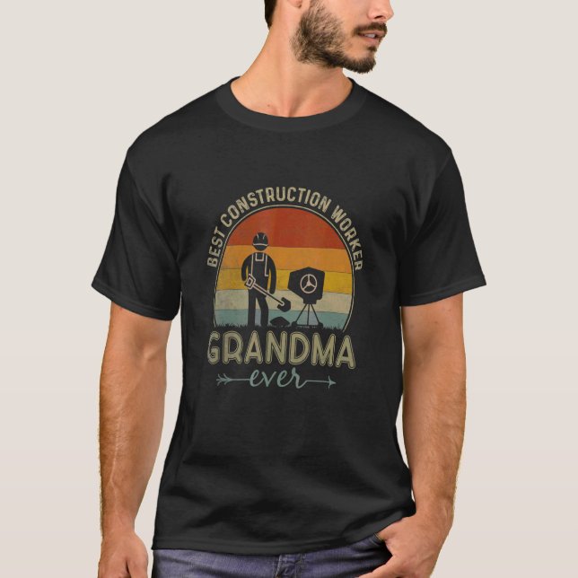 Best Construction Worker Grandma Ever Retro Cool M T-Shirt (Front)