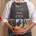 Best cook dad ever Father's Day photo collage Apron<br><div class="desc">BEST COOK DAD EVER bold white typography on rustic dark charcoal chalkboard love your dad personalized kitchen or barbecue apron for your dad or grandfather. Easy to personalize with 3 photos,  text,  and your signature.</div>