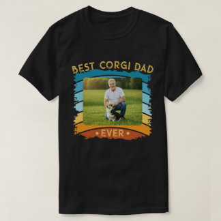 Best Corgi Dad Ever Custom Photo T-Shirt