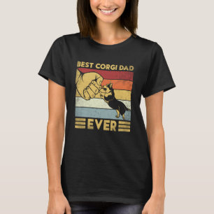 Best Corgi Dad Ever Vintage Corgi Dad For Cats T-Shirt