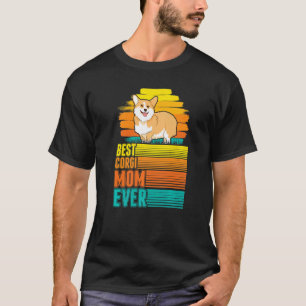 Best Corgi Mom Ever 1 T-Shirt