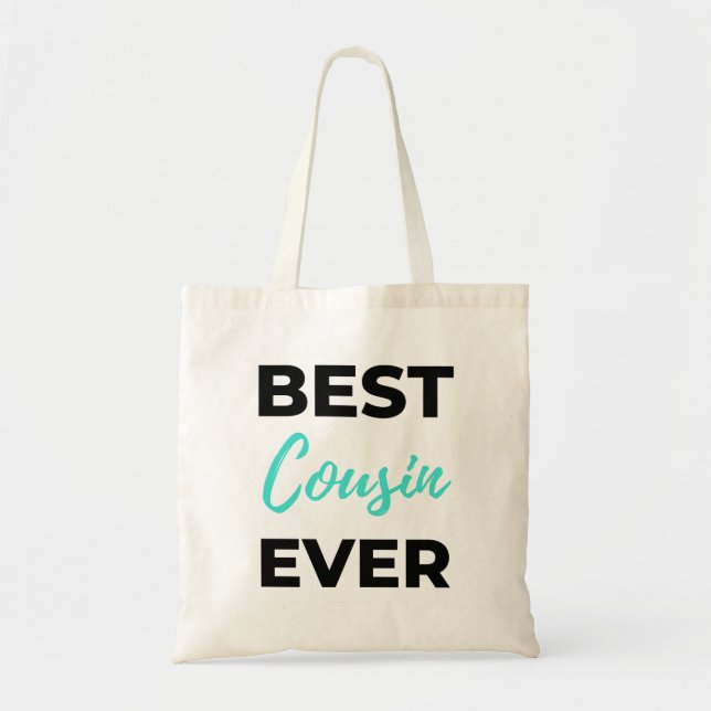 Best Cousin Ever 2 Tote Bag (Front)