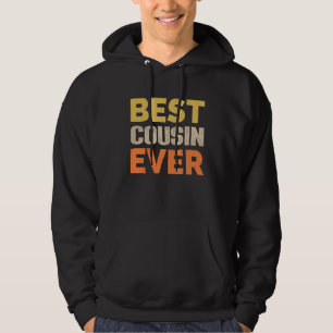 Best Cousin Ever Funny Saying Sarcastic Retro Styl Hoodie