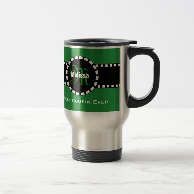 Best COUSIN Ever Monogram Custom Name V06 Travel Mug (Right)