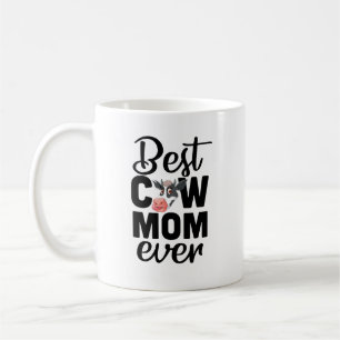 Best Cow Mom Ever Mug – Funny Cow Lover Coffee Cup