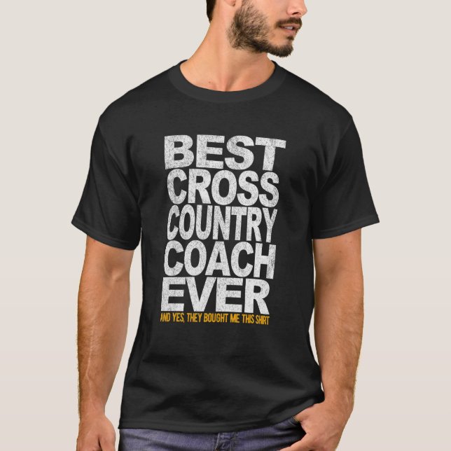 Best Cross Country Coach Ever Runner Running Coach T-Shirt (Front)
