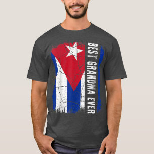 Best Cuban Grandma Ever Cuba Flag Mother's Day T-Shirt